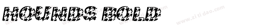 Hounds Bold字体转换